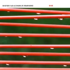 Due by Dieter Ilg & Charlie Mariano album reviews, ratings, credits