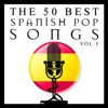 The 50 Best Spanish Pop Songs Vol.1, 2011