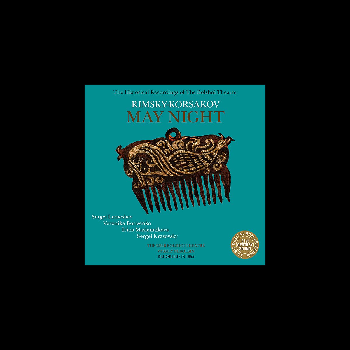 ‎RimskyKorsakov May Night de Bolshoi Theatre, Vassily Nebolsin & Sergei Lemeshev en Apple Music
