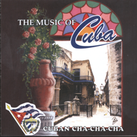Orquesta Raiz Latina - The Music of Cuba / Cuban Cha Cha Cha artwork