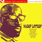 Yusef Lateef - from the Archives (Remastered)