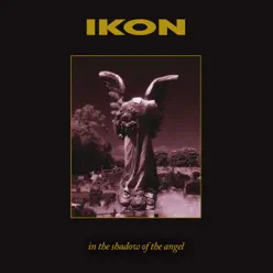 In the Shadow of the Angel (Special Edition) [Remastered] - iKON