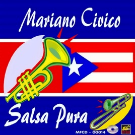 Resultado de imagen para Mariano Civico Salsa Pura