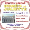 Gounod: Roméo Et Juliette - Charles Gounod - Opéra En 5 Actes - Actes 2 Et 3 album lyrics, reviews, download