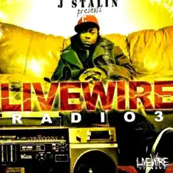 Livewire Radio 3 by J. Stalin album reviews, ratings, credits