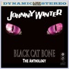 Black Cat Bone: The Anthology