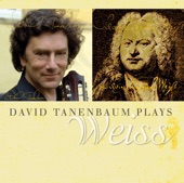 David Tanenbaum Plays Weiss