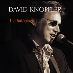 The Anthology - David Knopfler
