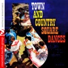 Town and Country Square Dances (Remastered)