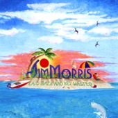 Jim Morris - Laid Back and Key Wasted