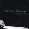 The Prayer Closet Vol 1 album lyrics, reviews, download