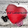 TÜV auf Lebenszeit