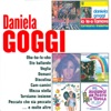 I grandi successi: Daniela Goggi, 2009