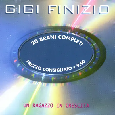 Un Ragazzo In Crescita - Gigi Finizio