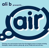 Ali B Presents Air Breaks, 2006