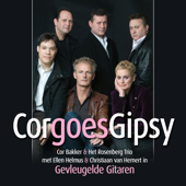 Cor Goes Gipsy - Cor Bakker, Het Rosenberg Trio met Ellen Helmus & Christiaan Van Hemert