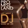 Last Night a Dj Saved My Life album lyrics, reviews, download