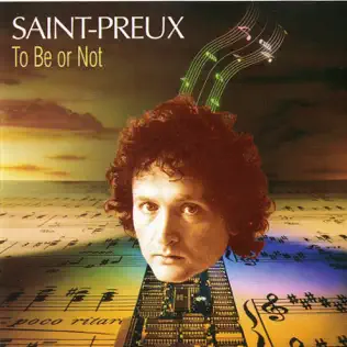 télécharger l'album SaintPreux - To Be Or Not