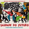 Saudade do Futuro