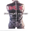 Dr. X, 2006