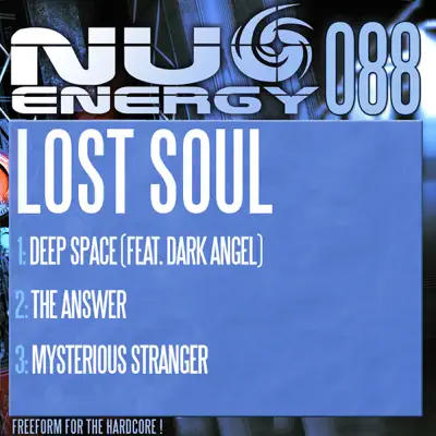 Deep Space / The Answer / Mysterious Stranger - EP - Lost Soul