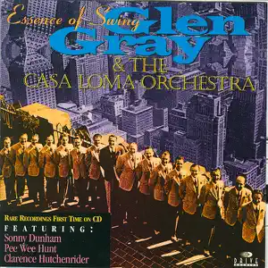 Glen Gray & the Casa Loma Orchestra