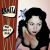 Annita - Why Don't You Haul Off and Love Me