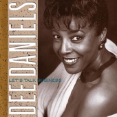 Dee Daniels - Baby What You Want Me To Do