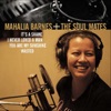 Mahalia Barnes + The Soul Mates - EP