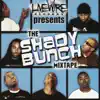 The Shady Bunch Mixtape, Vol. 1 album lyrics, reviews, download