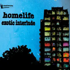 Exotic Interlude (Bonus Track Version) by Homelife album reviews, ratings, credits