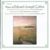 Stream & download Music of Edward Joseph Collins, Vol. I