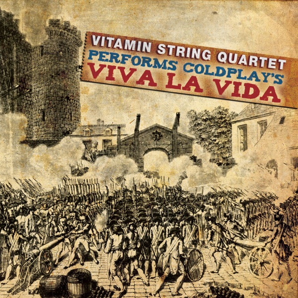 Vitamin String Quartet Performs Coldplay's Viva la Vida - Vitamin String Quartet