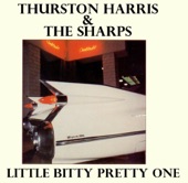 Thurston Harris & The Sharps - Little Bitty Pretty One