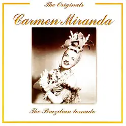 The Brazilian Tornado (Remastered) - Carmen Miranda