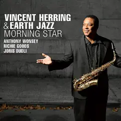 Morning Star by Vincent Herring & Earth Jazz album reviews, ratings, credits