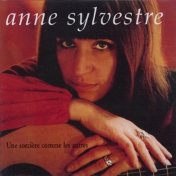 Anne Sylvestre - Non, tu n'as pas de nom