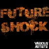 Future Shock, 2011