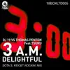 3 A.M. Delightful - Single album lyrics, reviews, download