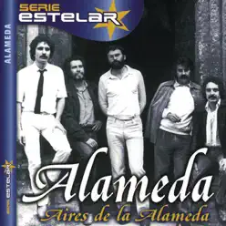 Serie Estelar: Alameda - Aires de la Alameda - Alameda