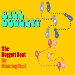 The Doggett Beat for Dancing Feet - Bill Doggett The Doggett Beat for Dancing Feet - Bill Doggett