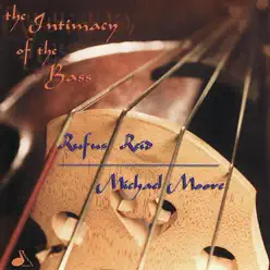 The Intimacy of the Bass - Rufus Reid The Intimacy of the Bass - Rufus Reid