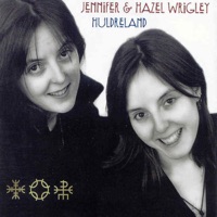 Huldreland by Hazel Wrigley & Jennifer Wrigley on Apple Music