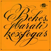 Békés baráti kézfogás (Hungaroton Classics) artwork