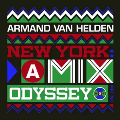 Armand Van Helden - New York a Mix Odyssey 2 - Armand Van Helden Armand Van Helden - New York a Mix Odyssey 2 - Armand Van Helden