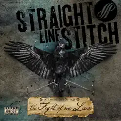 The Fight of Our Lives (Deluxe Edition) - Straight Line Stitch