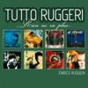 Tutto Ruggeri, 2006