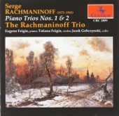Rachmaninov: Trios élégiaques Nos. 1 & 2