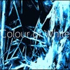 Colour of White - EP