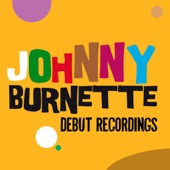 Johnny Burnette - The Train Kept a Rollin'